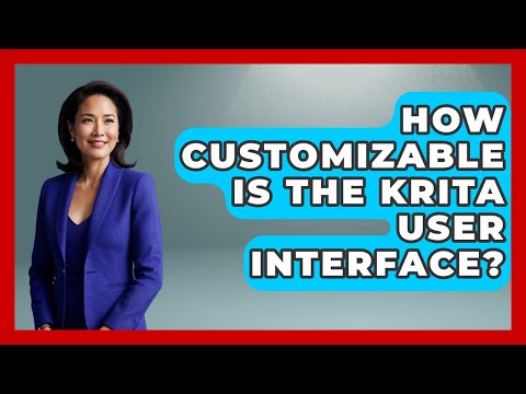How Customizable Is the Krita User Interface? | The Virtual Art Desk News