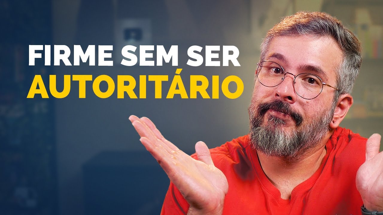 É POSSÍVEL SER FIRME SEM SER AUTORITÁRIO? | Paizinho, Vírgula!