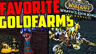 My Favorite WOTLK Classic Goldfarms