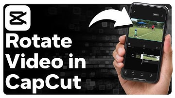 How To Rotate A Video In CapCut