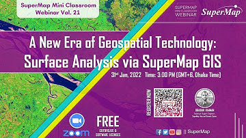 A New Area of Geospatial Technology: Surface Analysis via SuperMap GIS