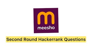 Meesho Second Round Exam Questions #meesho #exampattern #hackerrank #thinkcareers143 #coding