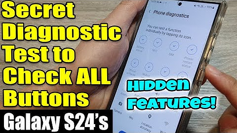 Galaxy S24/S24+ Ultra: Secret Diagnostic Test to Check ALL Buttons 🔍💯