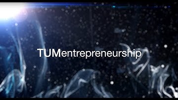 Entrepreneurship at TUM