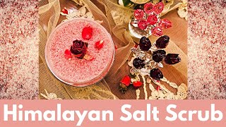 [DIY] Himalayan Salt Scrub  طريقة عمل مقشر ملح الهيمالايا لنقاء البشرة وإزالة البثور المزعجة