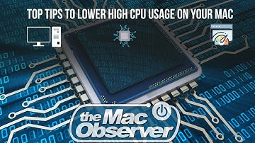 Top Tips to Lower High CPU Usage on Your Mac