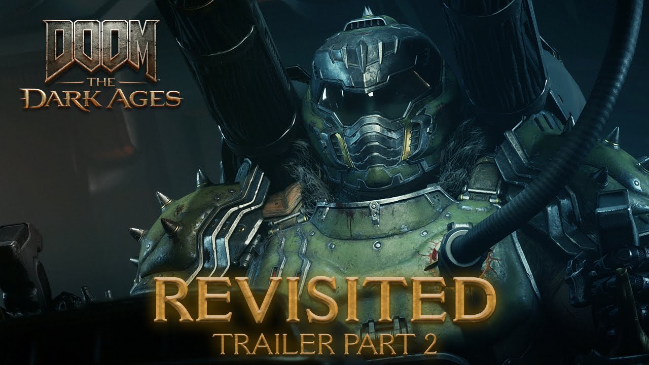 DOOM: The Dark Ages — трейлер «Revisited» — часть 2