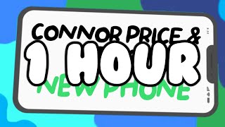 Connor Price & Ktlyn - NEW PHONE | 1 Hour Version - Lyric Video
