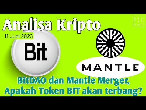 Analisa Kripto - Penggabungan BitDAO dan Mantle, apakah token BIT akan melambung?