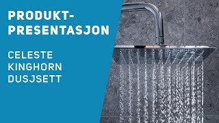 Produktpresentasjon | Celeste Kinghorn dusjsett krom