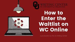 How to Use the Waitlist Feature on WC Online