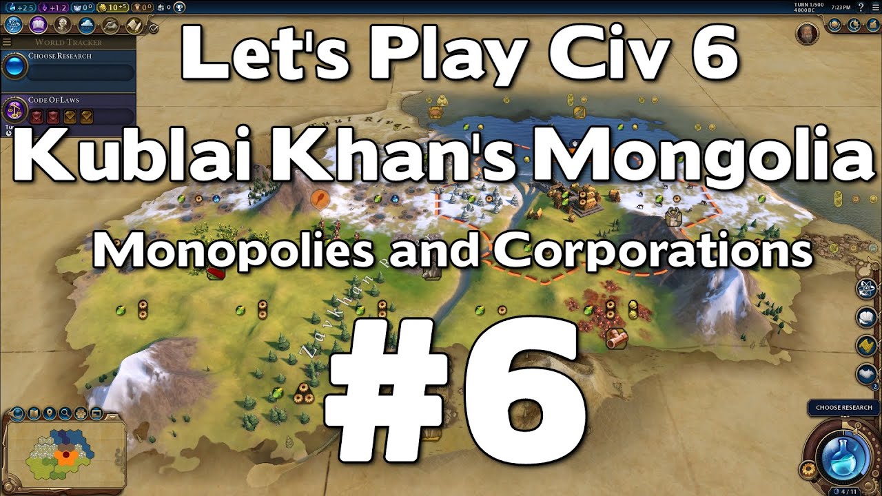Let's Play Civ 6 Kublai Khan's Mongolia (Monopolies & Corporations