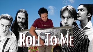 Roll To Me // Del Amitri cover by Project Maximus