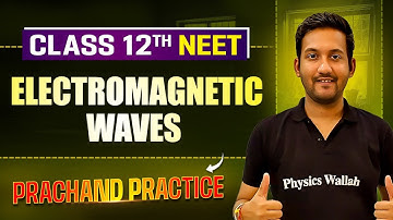 Electromagnetic Waves - PYQ