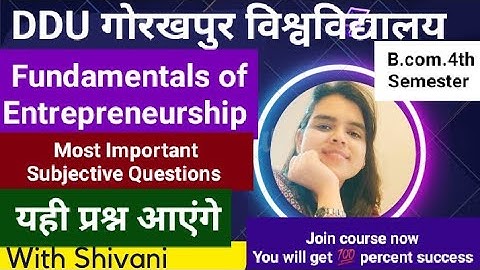 DDU||Fundamentals of Entrepreneurship||B.com.4th semester||Most important Subjective Questions