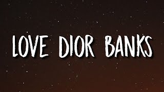 Lil Durk - Love Dior Banks (Lyrics)