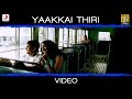 Aayutha Ezhuthu - Yaakkai Thiri  Video | A.R. Rahman | Suriya