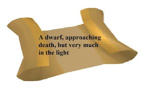 OSRS Clue | A dwarf, approaching death, but very much in the light | Quick