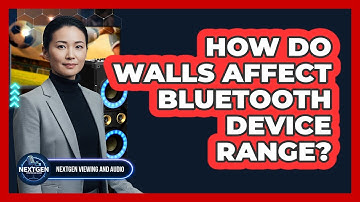 How Do Walls Affect Bluetooth Device Range?
