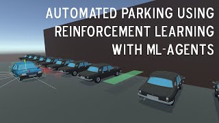 Automated Parking Using RL, a Unity ML-Agents Tutorial.