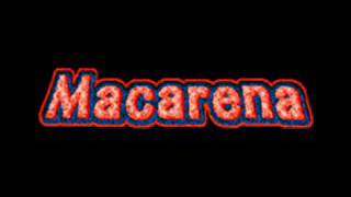 2 Locos in Room - Macarena (Extended Version)