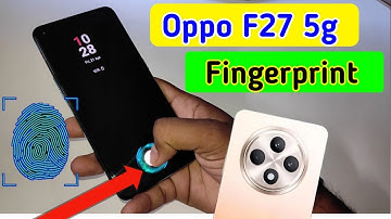 Oppo f27 5g display fingerprint setting/Oppo f27 5g fingerprint screen lock/fingerprint sensor