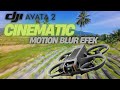 DJI Avata 2 cinematic motion blur effect #djiavata2 #djiavata360 #fpv #cinematic 