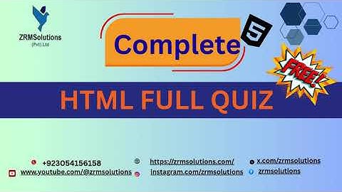 HTML Quiz 91- 100 with Answers | Beginner to Expert | ZRM Solutions