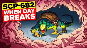 SCP-001 When Day Breaks SCP-682