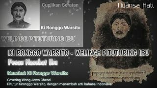 KI RONGGO WARSITO - WELINGE PITUTURING IBU/ Pesan Nasehat Ibu
