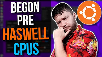 Ubuntu Experiments With Raising CPU Requirement