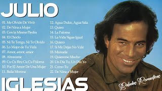 Julio Iglesias 30 Grandes Éxitos, Sus Mejores Canciones - Baladas Clásicas De Julio Iglesias