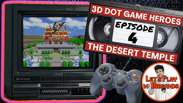 3D Dot Game Heroes (Episode 4 - The Desert Temple)