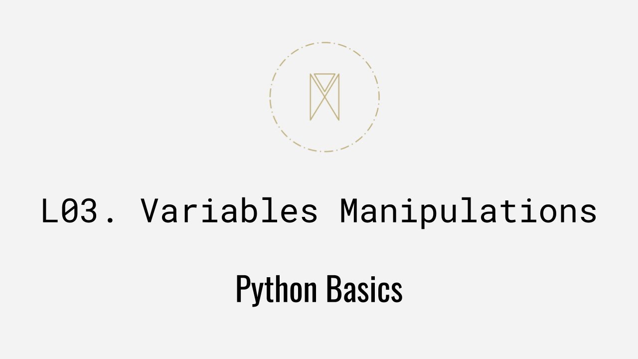 Variable Manipulations | Python Basics U1L3 - YouTube