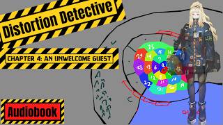 Chapter 4: An Unwelcome Guest. The Distortion Detective Narrated (Project Moon novel)
