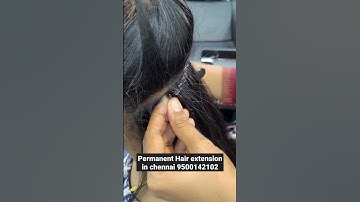 Permanent hair extension in chennai 9500142102