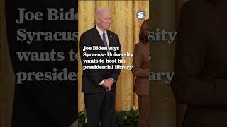Joe Biden says Syracuse University wants to host his presidential library