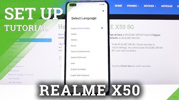 Initial Setup on REALME X50 – Configuration Process