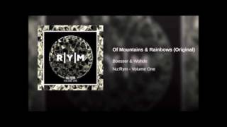 Boesser & Wohde - Of Mountains & Rainbows