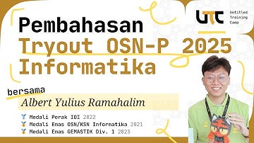 [UTC] Pembahasan Try Out OSN-P 2025 Informatika oleh Untitled Training Camp