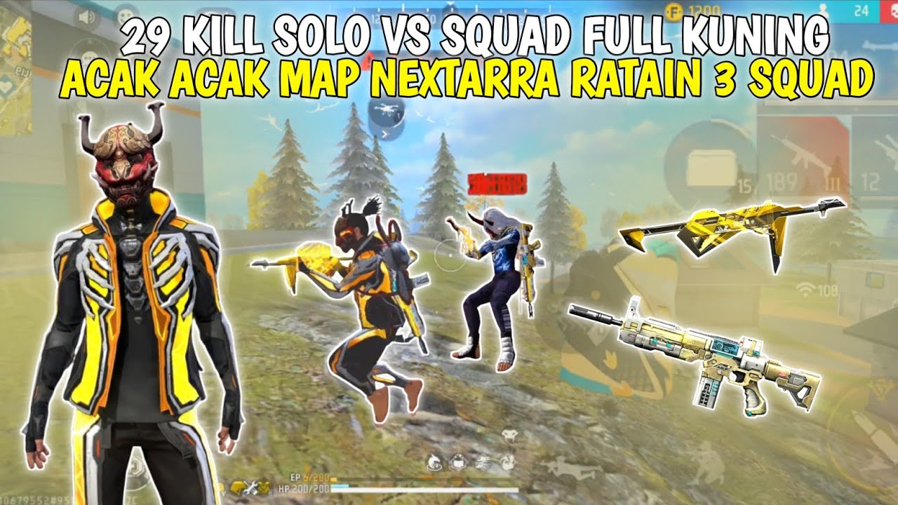 29 KILL SOLO VS SQUAD FULL KUNING ACAK ACAK MAP NEXTARRA FREE FIRE ...