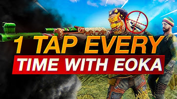 How to 1 Tap Eoka Every Time