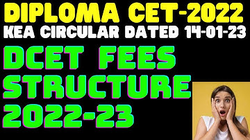 Diploma CET 2022 FEES STRUCTURE |DCET FEE structure 2022 for Engineering |KEA Circular 14-01-23