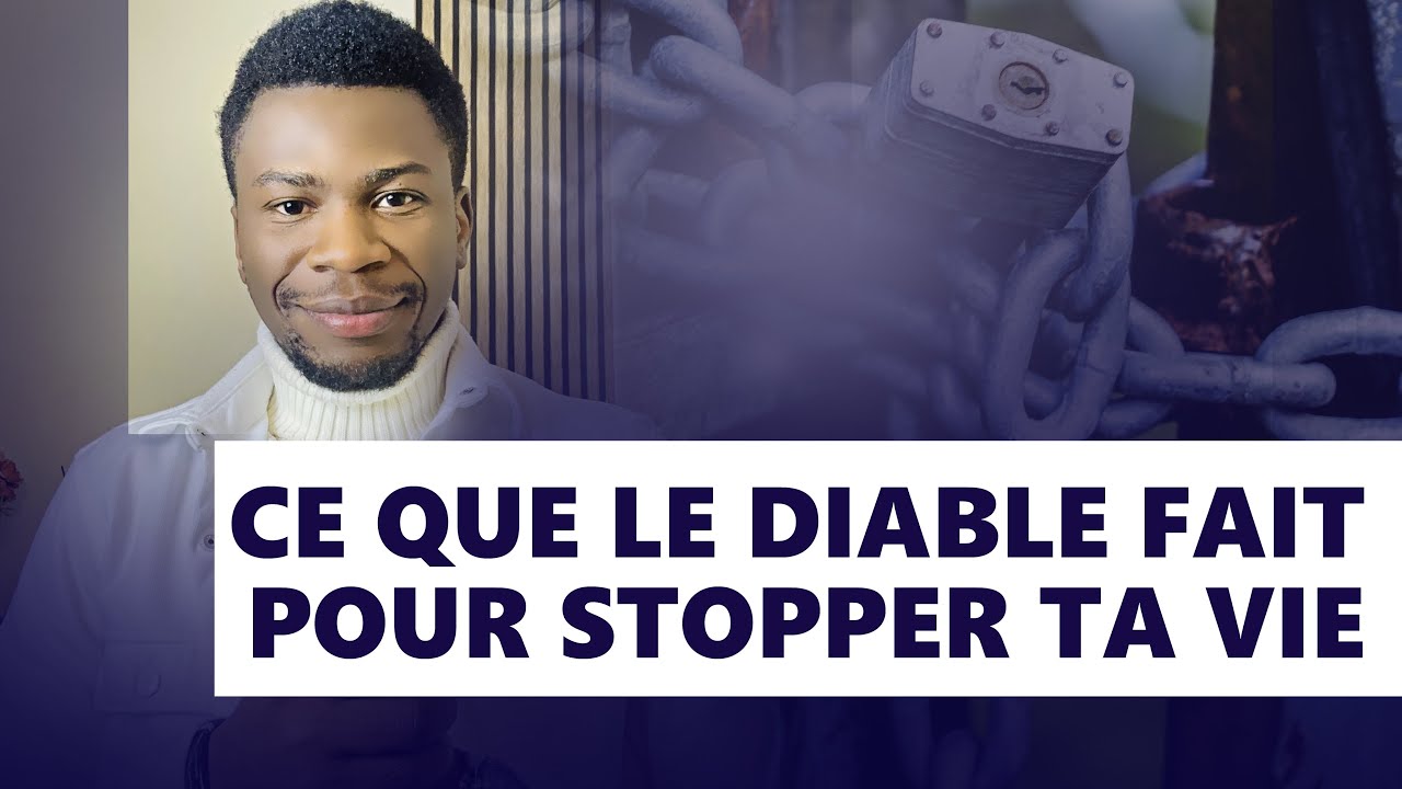 Quand le diable veut te stopper