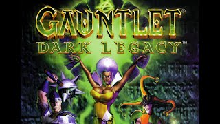 Let's Play: Gauntlet Dark Legacy Part 4 || Praise Be at the Mausoleum