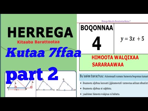 Herrega Kutaa 7ffaa Boqonnaa 4 Part 2 