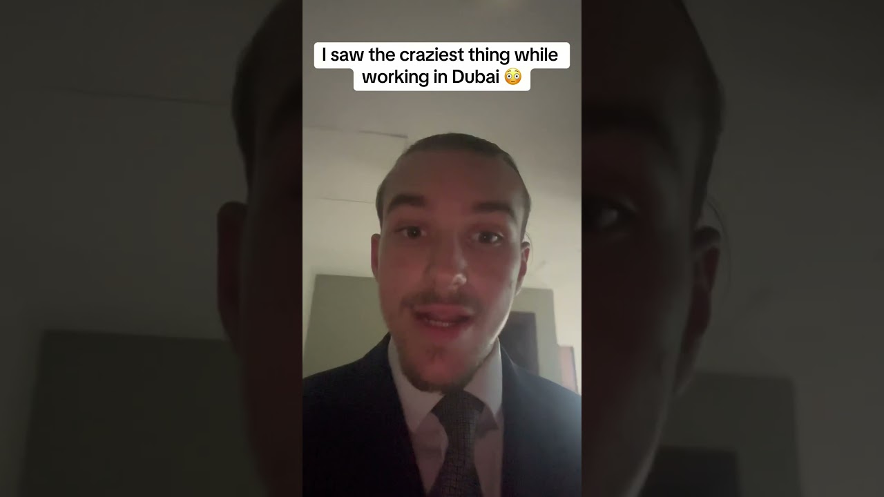 The things you see in Dubai 