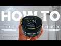 How to lay edges  strong hold edge control  full demo  bask and lather review