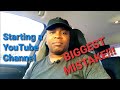 The Biggest Mistake People Make When Starting a YouTube Channel or Business