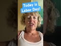 Today is Labor Day!